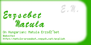 erzsebet matula business card